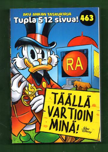 Aku Ankan taskukirja 463 - Täällä vartioin minä