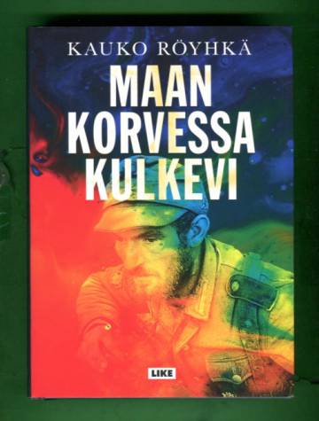 Maan korvessa kulkevi