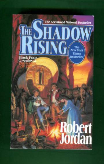 The Shadow Rising - Book four of The Wheel of Time