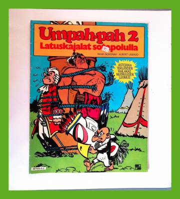 Umpah-pah 2 - Latuskajalat sotapolulla