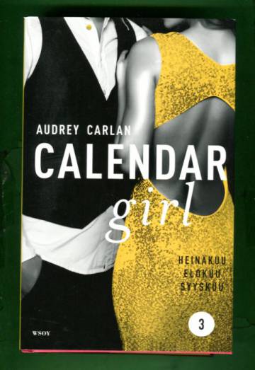 Calendar Girl 3 - Heinäkuu, elokuu, syyskuu