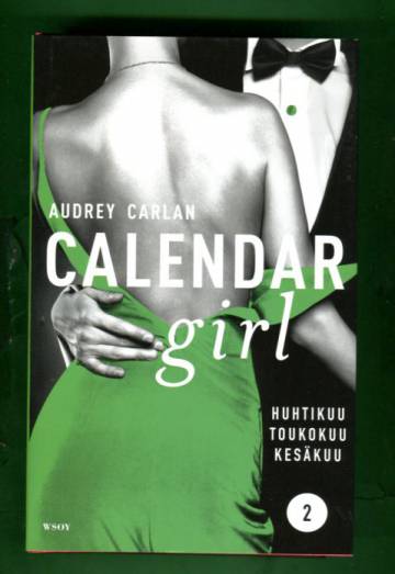 Calendar Girl 2 - Huhtikuu, toukokuu, kesäkuu