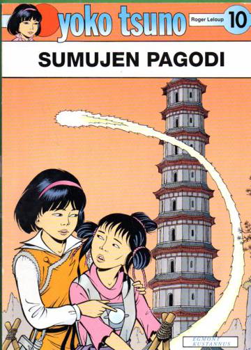 Yoko Tsuno 10 - Sumujen pagodi