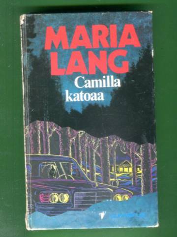 Camilla katoaa