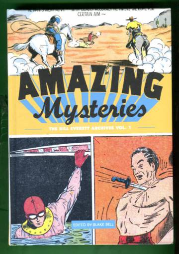 Amazing Mysteries: The Bill Everett Archives Vol. 1