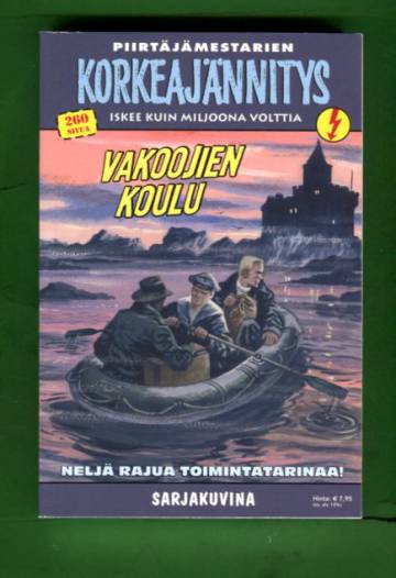 Korkeajännitys 6E/17 - Piirtämestarien Korkeajännitys: Vakoojien koulu