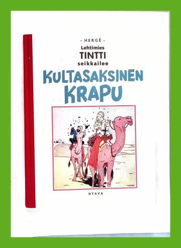 Lehtimies Tintti seikkailee - Kultasaksinen krapu