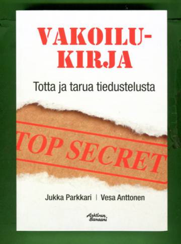 Vakoilukirja - Totta ja tarua tiedustelusta