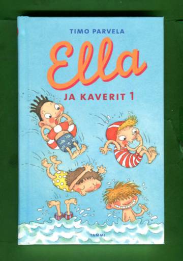 Ella ja kaverit 1