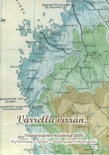 Varrella virran... - Ylistarolainen kyläkirja 2005