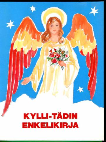 Kylli-tädin enkelikirja