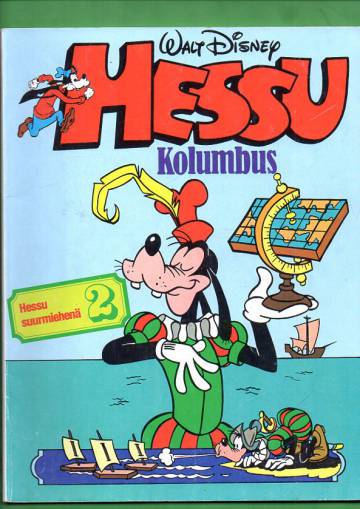 Hessu suurmiehenä 2 - Hessu Kolumbus