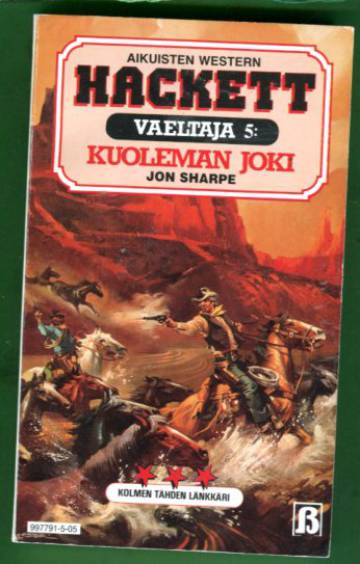 Hackett - Vaeltaja 5: Kuoleman joki