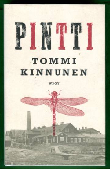 Pintti - Kolmenpäivänromaani