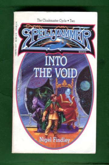 Spelljammer: Cloakmaster Cycle 2 - Into the Void