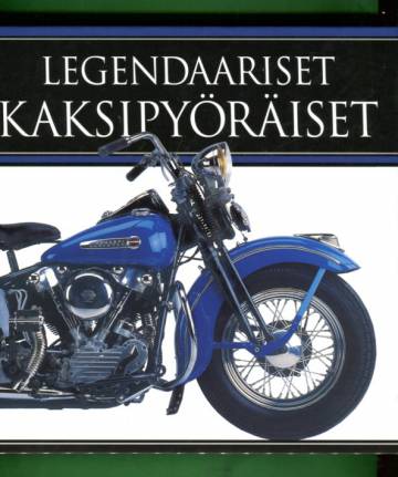 Legendaariset kaksipyöräiset