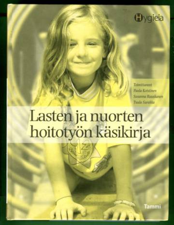 Lasten ja nuorten hoitotyön käsikirja