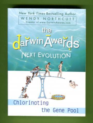 The Darwin Awards: Next Evolution - Chlorinating the Gene Pool