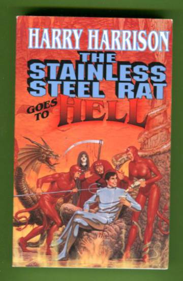 The Stainless Steel Rat Goes to Hell