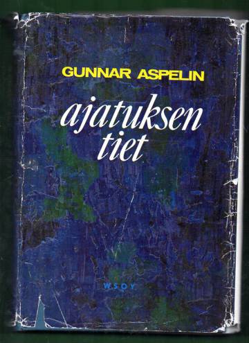 Ajatuksen tiet - Yleinen filosofian historia