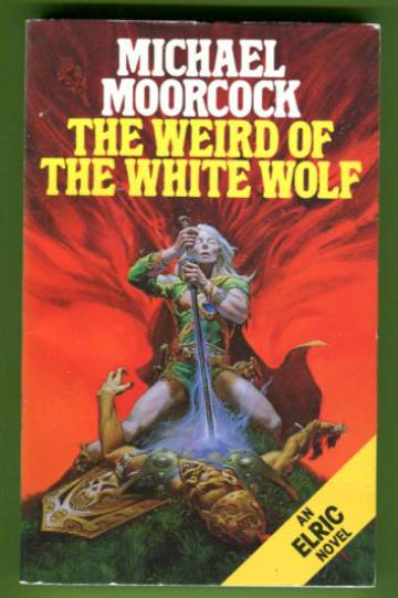 The Weird of the White Wolf