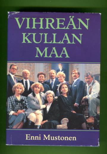 Vihreän kullan maa - Evoloiden tarina