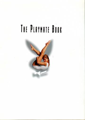 The Playmate Book - Five Decades of Centerfolds