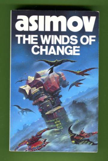 The Winds of Change and other stories