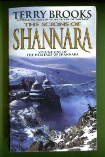 The Heritage of Shannara 1 - The Scions of Shannara