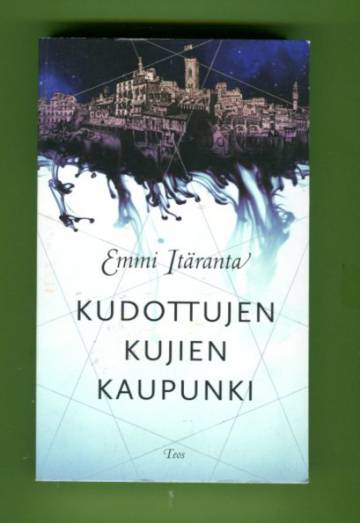 Kudottujen kujien kaupunki