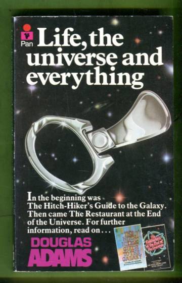 Life, the Universe and Everything - The Hitch Hiker's Guide to the Galaxy 3