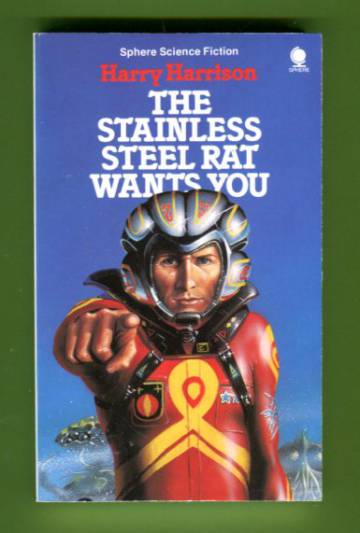 The Stainless Steel Rat Wants You