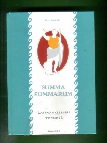 Summa summarum - Latinankielisiä termejä