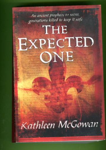 Book 1 of the Magdalene Line - The Expected One