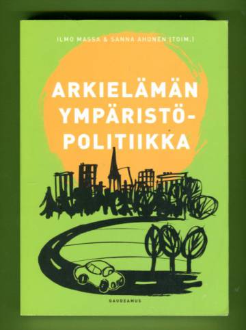 Arkielämän ympäristöpolitiikka