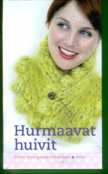 Hurmaavat huivit