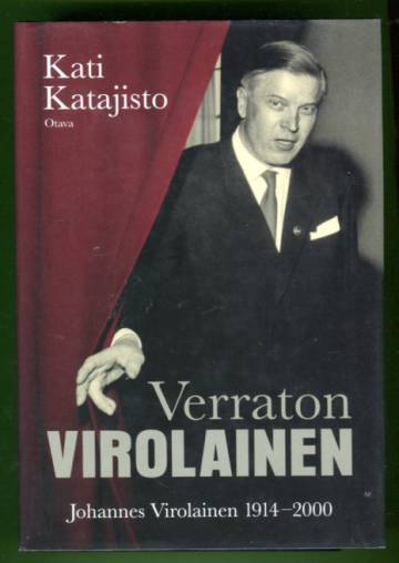 Verraton Virolainen - Johannes Virolainen 1914-2000