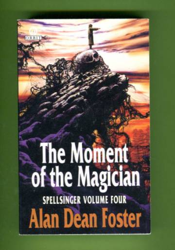 The Moment of the Magician - Spellsinger Vol. 4