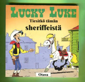 Lucky Luke - Tiesitkö tämän sheriffeistä