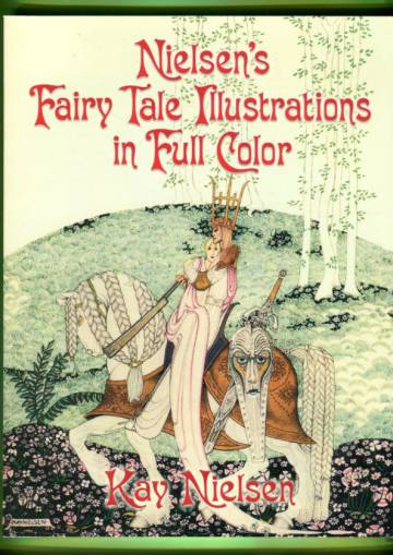 Nielsen's Fairy Tale Illustrations in Full Color