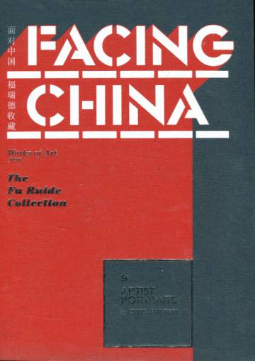 Facing China - The Fu Ruide Collection