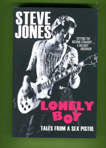 Lonely Boy - Tales from a Sex Pistol