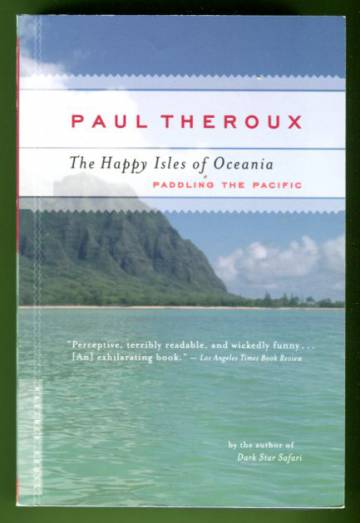The Happy Isles of Oceania - Paddling the Pacific