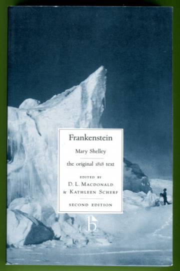 Frankenstein; Or, The Modern Prometheus