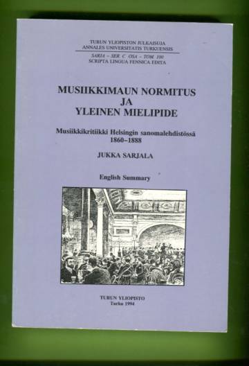 Musiikkimaun normitus ja yleinen mielipide - Musiikkikritiikki Helsingin sanomalehdistössä 1860-1888