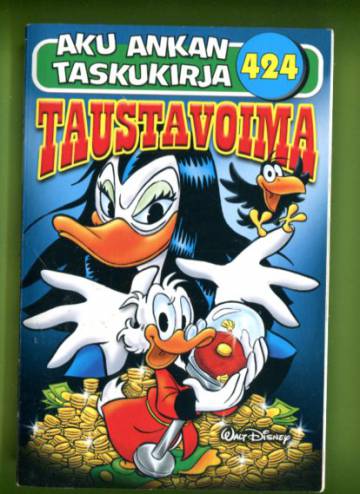 Aku Ankan taskukirja 424 - Taustavoima