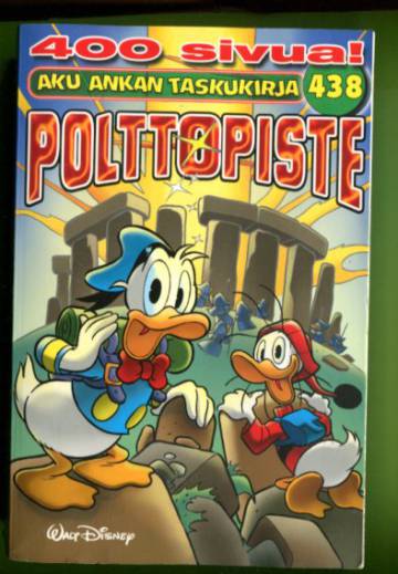 Aku Ankan taskukirja 438 - Polttopiste