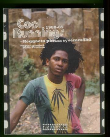 Cool Runnings 1980-85 - Reggaeta pintaa syvemmältä