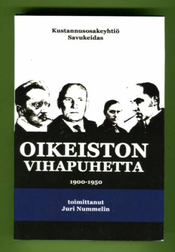 Oikeiston vihapuhetta 1900-1950