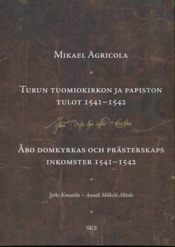 Turun tuomiokirkon ja papiston tulot 1541-1542
